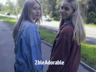 2bleAdorable