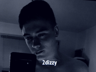 2dizzy