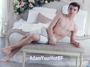 AdamYourHotBF