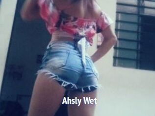 Ahsly_Wet