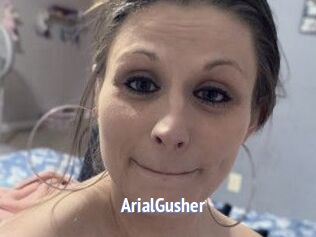 ArialGusher