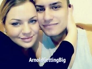 ArnoldGettingBig