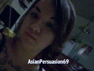 AsianPersuasion69