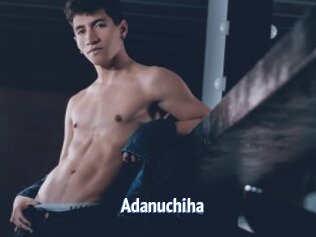 Adanuchiha