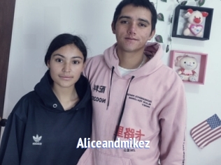 Aliceandmikez
