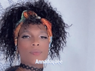 Annaduquee