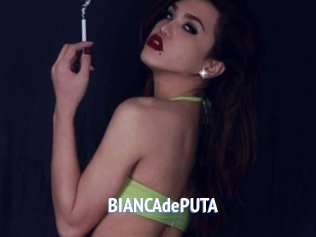 BIANCAdePUTA
