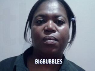 BIGBUBBLES