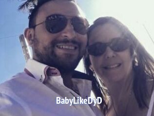 BabyLikeDyD