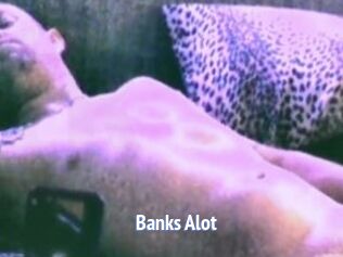 Banks_Alot
