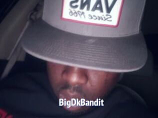 BigDkBandit