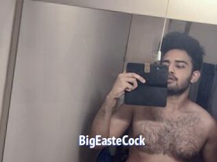 BigEasteCock
