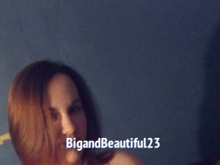 BigandBeautiful23