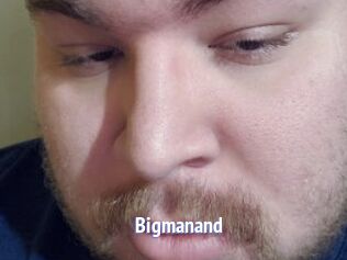 Bigmanand