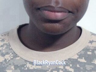 BlackRyanCock