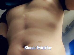 BlondeTwinkToy
