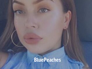 BluePeaches