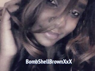 BombShellBrownXxX