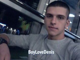 BoyLoveDenis