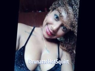 BrunatteHotSquirt