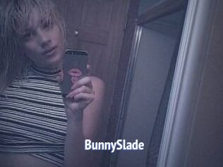 BunnySlade