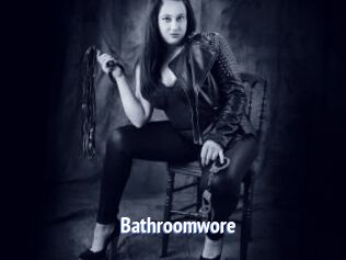 Bathroomwore