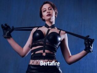 Bertafire