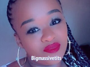 Bigmassivetits