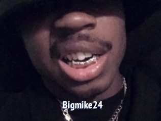 Bigmike24