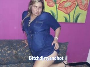 Bitchdirtyandhot