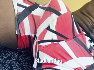 Blackkurtbig