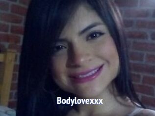 Bodylovexxx