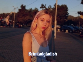 Brimladgladish