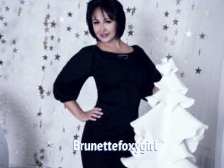 Brunettefoxygirl