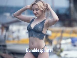 Bumblesplinter
