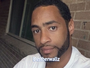 Bustherwallz