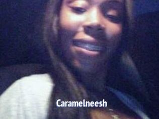 Caramelneesh