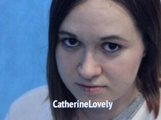 CatherineLovely