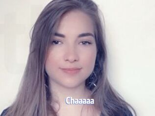 Chaaaaa