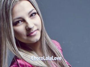 ChocoLolaLove