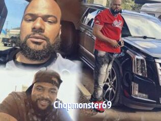 Chopmonster69