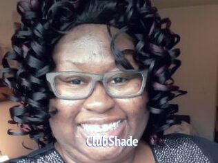 ClubShade