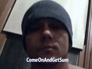 ComeOnAndGetSum