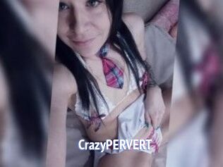 CrazyPERVERT