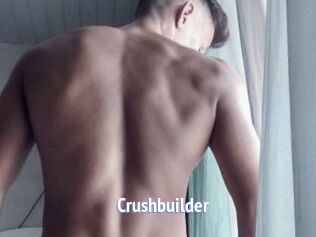 Crushbuilder