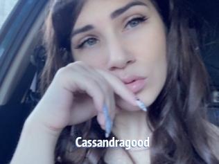 Cassandragood