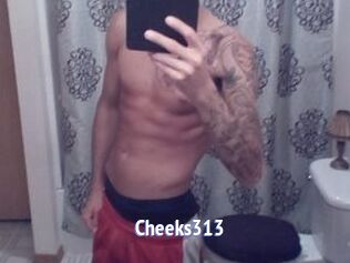 Cheeks313