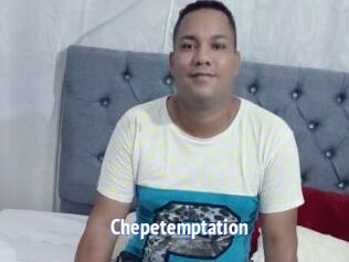 Chepetemptation