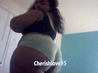 Cherishlove95