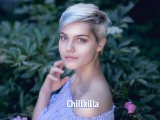 Chillkilla